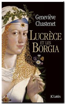 Lucrèce et les Borgia