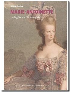 Marie-Antoinette - La Légèreté Et La Constance