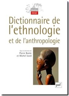 Dictionnaire de l'ethnologie et de l'anthropologie