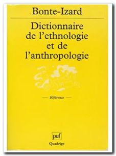 Dictionnaire de l'ethnologie et de l'anthropologie