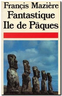 Fantastique ile de Pâques