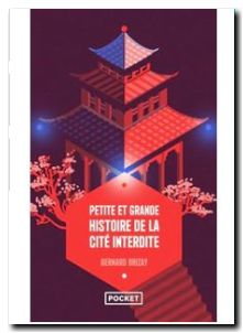 Petite et grande histoire de la Cité interdite livre