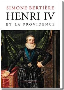 Henri IV et la Providence 1553-1600