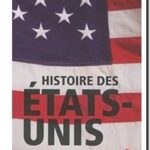 Histoire des Etats-Unis – Coffret 2 volumes, Pierre Mélandri