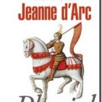 Jeanne d&rsquo;Arc, Régine Pernoud et  Marie-Véronique Clin