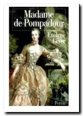 Madame De Pompadour - Evelyne Lever