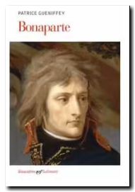 Bonaparte, 1769-1802 - Patrice Gueniffey