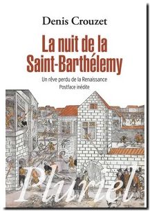 La nuit de la Saint-Barthélémy
