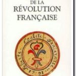 Histoire de la Révolution française – Tome 1 , Jules Michelet