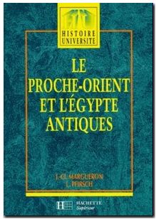 Le Proche-Orient et l'Egypte Antiques
