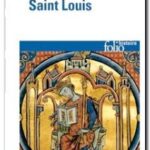 Saint Louis, Jacques Le Goff
