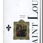 Saint Louis, Gérard Sivéry