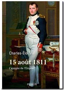 15 Août 1811 - L'apogée de l'Empire