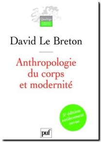 Anthropologie du corps et modernité