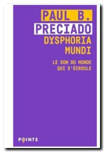 Dysphoria Mundi