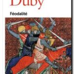 Feodalité, Georges Duby