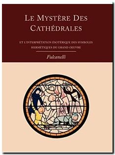 Le Mystere Des Cathedrales