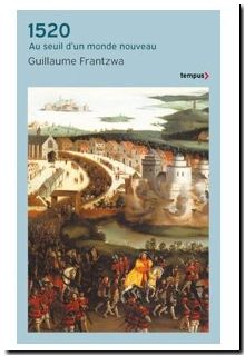 1520 - Au seuil d'un monde nouveau