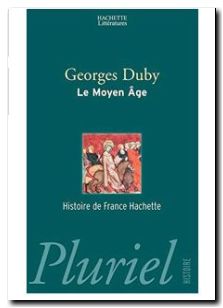 Le Moyen Âge, 987-1460