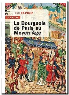 Le bourgeois de Paris au Moyen Âge