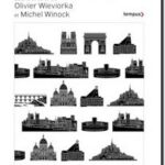 Les lieux de l&rsquo;histoire de France , Olivier Wieviorka et Michel Winock