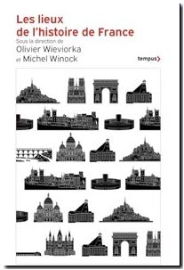 Les lieux de l'histoire de France