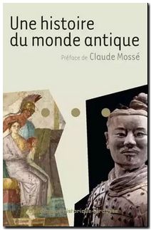 Une Histoire Du Monde Antique - Mossé Claude