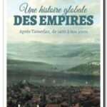 Une histoire globale des empires, John Darwin