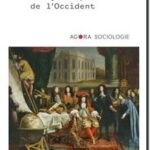 La Dynamique de l&rsquo;occident, Norbert Elias