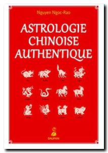 Astrologie chinoise authentique