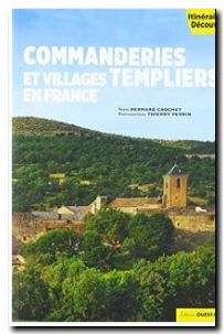 Commanderies et villages templiers en France