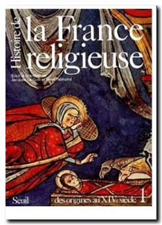 Histoire de la France religieuse, tome 1