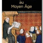 L&rsquo;Enseignement au Moyen Age,  Pierre Riché