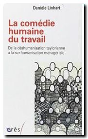 La comédie humaine du travail