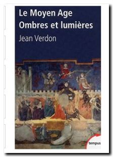 Le Moyen Age, Ombres et lumières