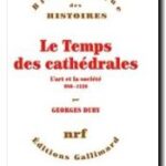 Le Temps des cathédrales, Georges Duby