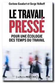 Le Travail pressé