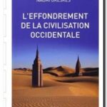 L&rsquo;effondrement de la civilisation occidentale, de Erik M. Conway et Naomi Oreskes