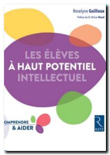 Les élèves à haut potentiel intellectuel