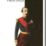 Napoléon III, de Pierre Milza