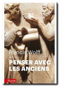 Penser avec les Anciens