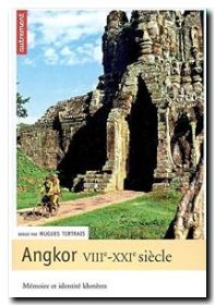 Angkor VIIIe-XXIe siècles