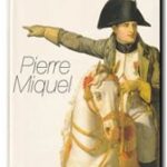 Austerlitz, Pierre Miquel