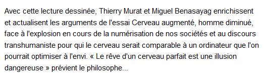  Cerveaux augmentés (humanité diminuée ?), Miguel Benasayag 