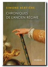 Chroniques de l'Ancien Régime