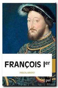 François Ier biographie
