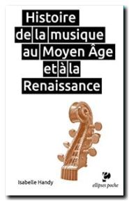 Histoire de la musique au Moyen Age et à la Renaissance