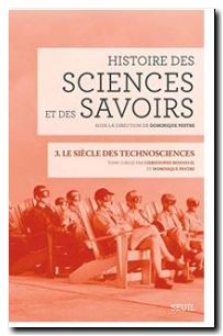 Histoire des sciences et des savoirs, t 3