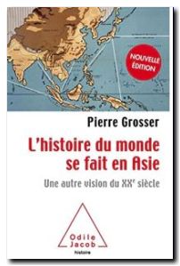 L'Histoire du monde se fait en Asie