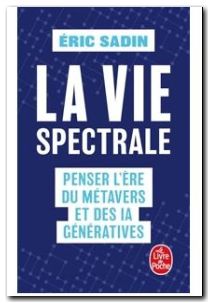 La Vie spectrale